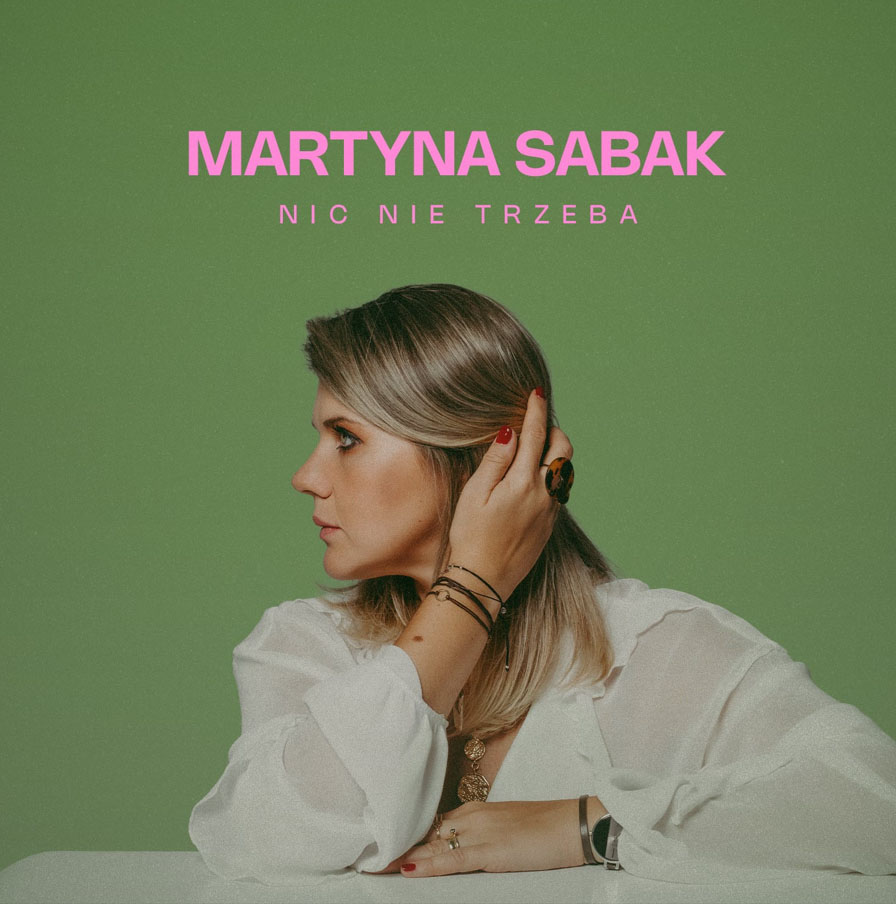Martyna Sabak jazzpopowo o codzienności