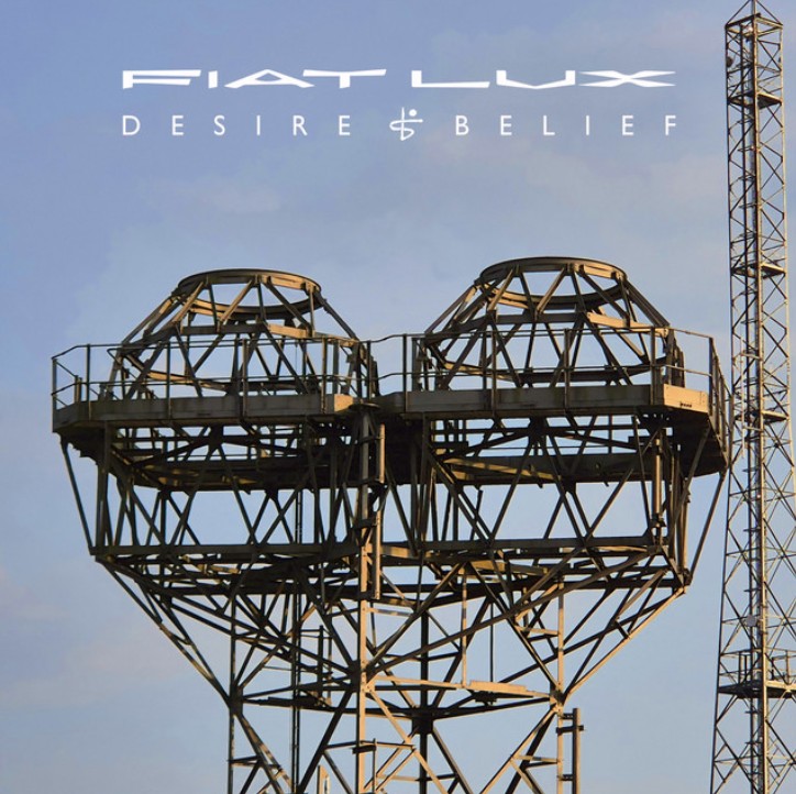 Fiat Lux - Desire & Belief 